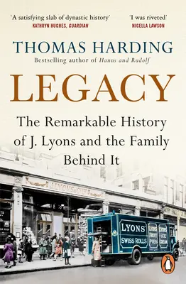 Dziedzictwo - Trudna historia J Lyonsa i stojącej za nią rodziny - Legacy - The Difficult History of J Lyons and the Family Behind It