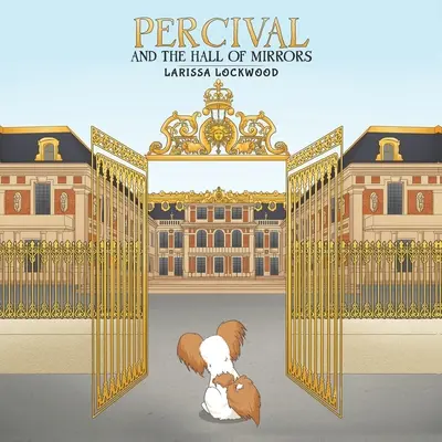 Percival i sala luster - Percival and the Hall of Mirrors