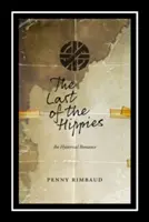 Ostatni z hipisów: Histeryczny romans - Last of the Hippies: An Hysterical Romance