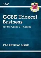 GCSE Business Edexcel Revision Guide - dla kursu na poziomie 9-1 - GCSE Business Edexcel Revision Guide - for the Grade 9-1 Course