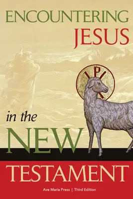 Spotkanie z Jezusem w Nowym Testamencie - Encountering Jesus in the New Testament