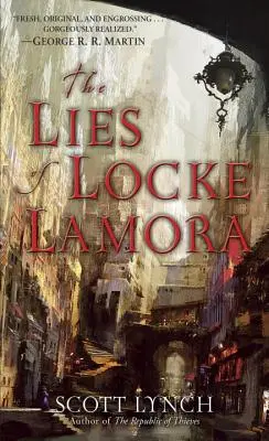 Kłamstwa Locke'a Lamory - The Lies of Locke Lamora