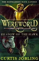 Wereworld: Cień jastrzębia (Księga 3) - Wereworld: Shadow of the Hawk (Book 3)