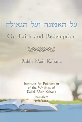 O wierze i odkupieniu - On Faith and Redemption