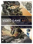 Jak zostać twórcą gier wideo - How to Become a Video Game Artist