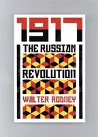 Rewolucja rosyjska: Widok z trzeciego świata - The Russian Revolution: A View from the Third World