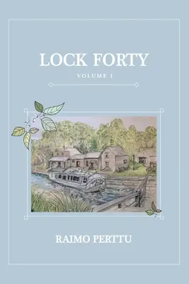 Lock Forty: Tom 1 - Lock Forty: Volume 1