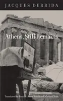 Athens, Still Remains: Fotografie Jean-Franois Bonhomme'a - Athens, Still Remains: The Photographs of Jean-Franois Bonhomme