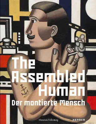 Zmontowany człowiek - The Assembled Human