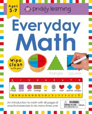 Zeszyt ćwiczeń Wipe Clean: Matematyka na co dzień (oprawa spiralna): Wiek 5-7 lat; Wipe-Clean with Pen [Z długopisem] - Wipe Clean Workbook: Everyday Math (Enclosed Spiral Binding): Ages 5-7; Wipe-Clean with Pen [With Pen]