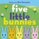 Pięć małych króliczków - Five Little Bunnies