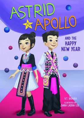 Astrid i Apollo oraz Szczęśliwego Nowego Roku - Astrid and Apollo and the Happy New Year