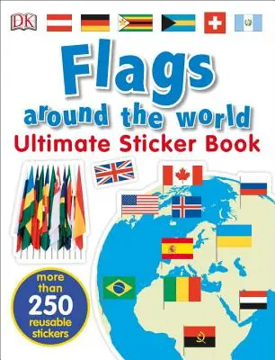 Ultimate Sticker Book: Flagi na całym świecie - Ultimate Sticker Book: Flags Around the World