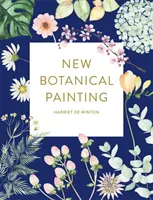 Nowe malarstwo botaniczne - New Botanical Painting