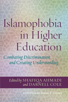 Islamofobia w szkolnictwie wyższym: Zwalczanie dyskryminacji i budowanie zrozumienia - Islamophobia in Higher Education: Combating Discrimination and Creating Understanding