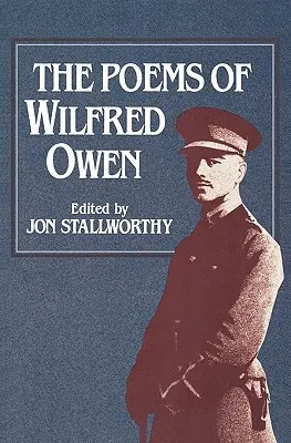 Wiersze Wilfreda Owena Wiersze Wilfreda Owena - The Poems of Wilfred Owen the Poems of Wilfred Owen