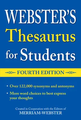 Tezaurus Webstera dla studentów, wydanie czwarte - Webster's Thesaurus for Students, Fourth Edition