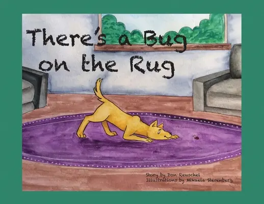 Na dywanie jest pluskwa - There's a Bug on the Rug