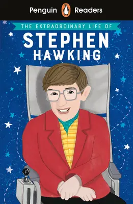Penguin Reader Level 3: Niezwykłe życie Stephena Hawkinga - Penguin Reader Level 3: The Extraordinary Life of Stephen Hawking