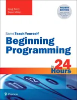 Początki programowania w 24 godziny, Sams Teach Yourself - Beginning Programming in 24 Hours, Sams Teach Yourself