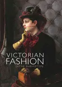 Moda wiktoriańska - Victorian Fashion