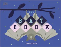 Książka o nietoperzach - Bat Book