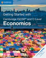 Rozpoczęcie nauki z Cambridge Igcse(r) i O Level Economics - Getting Started with Cambridge Igcse(r) and O Level Economics