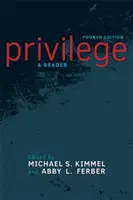 Przywilej: A Reader - Privilege: A Reader