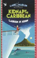 Tajemnice Laury Marlin: Porwanie na Karaibach - Księga 2 - Laura Marlin Mysteries: Kidnap in the Caribbean - Book 2