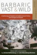 Barbaric Vast & Wild: A Gathering of O