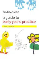 Przewodnik po praktyce wczesnoszkolnej - A Guide to Early Years Practice