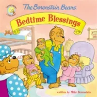 Błogosławieństwa na dobranoc misiów Berenstainów - The Berenstain Bears' Bedtime Blessings