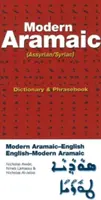 Współczesny słownik i rozmówki aramejsko-angielsko-angielskie: Asyryjski/Syryjski - Modern Aramaic-English/English-Modern Aramaic Dictionary & Phrasebook: Assyrian/Syriac