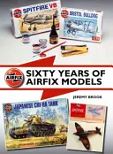 Sześćdziesiąt lat modeli Airfix - Sixty Years of Airfix Models