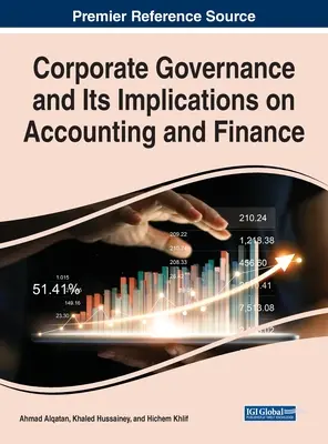 Ład korporacyjny i jego wpływ na rachunkowość i finanse - Corporate Governance and Its Implications on Accounting and Finance