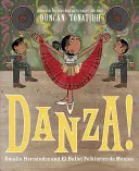 Danza!: Amalia Hernndez i El Ballet Folklrico de Mxico - Danza!: Amalia Hernndez and El Ballet Folklrico de Mxico