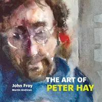 Sztuka Petera Haya - Art of Peter Hay