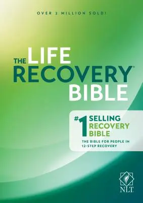 The Life Recovery Bible NLT