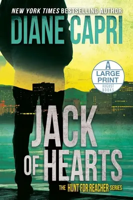 Jack of Hearts Large Print Edition: Polowanie na Jacka Reachera - Jack of Hearts Large Print Edition: The Hunt for Jack Reacher Series