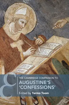 Przewodnik Cambridge po „Wyznaniach” Augustyna - The Cambridge Companion to Augustine's 'Confessions'