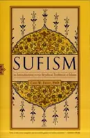 Sufizm: Wprowadzenie do mistycznej tradycji islamu - Sufism: An Introduction to the Mystical Tradition of Islam