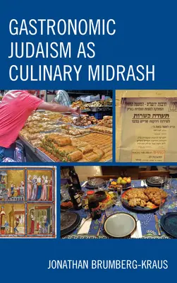 Judaizm gastronomiczny jako kulinarny midrasz - Gastronomic Judaism as Culinary Midrash