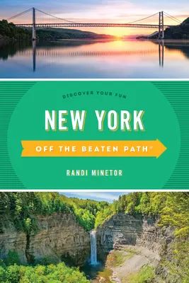 Nowy Jork poza utartymi szlakami: Odkryj swoją zabawę - New York Off the Beaten Path(r): Discover Your Fun