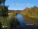 Moje rzeki Wirginii - My Virginia Rivers