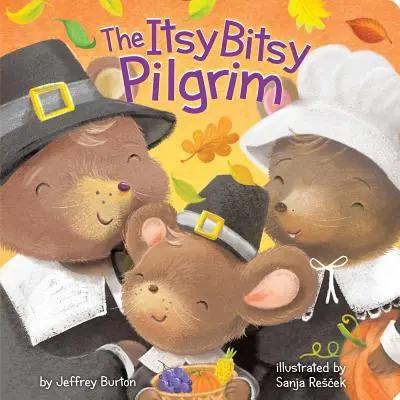 Itsy Bitsy Pilgrim - The Itsy Bitsy Pilgrim