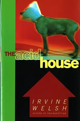 The Acid House