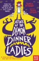 Atak demonicznych dam obiadowych - Attack of the Demon Dinner Ladies