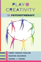 Zabawa i kreatywność w psychoterapii - Play and Creativity in Psychotherapy