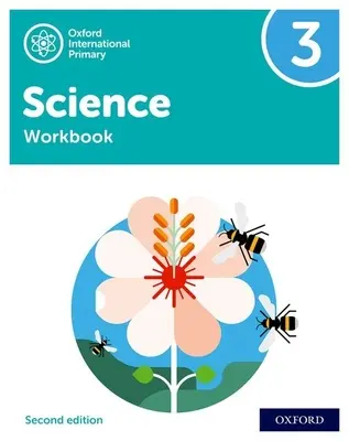 Oxford International Primary Science Second Edition: Zeszyt ćwiczeń 3 - Oxford International Primary Science Second Edition: Workbook 3