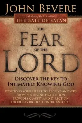 Bojaźń Pańska: Odkryj klucz do intymnego poznania Boga - The Fear of the Lord: Discover the Key to Intimately Knowing God